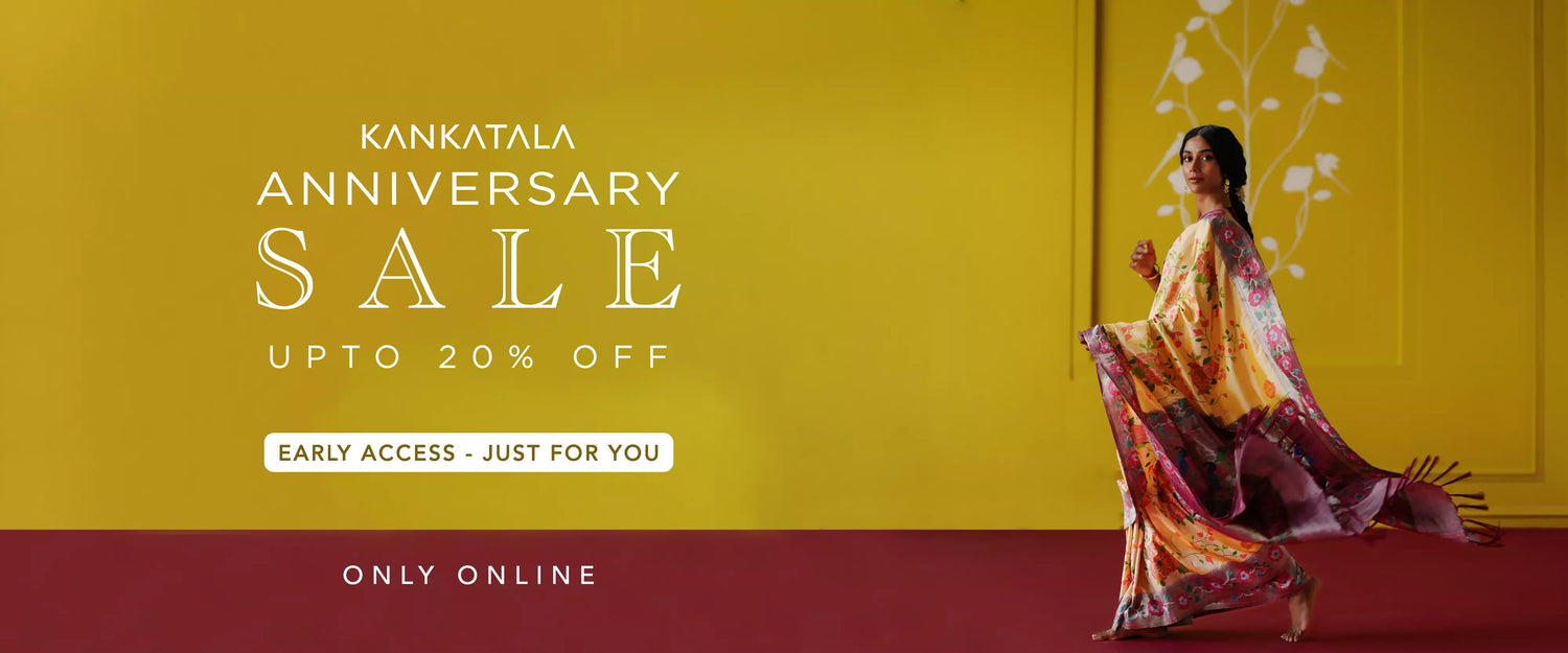 Kankatala Anniversary Sale
